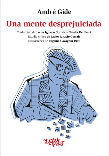 Una Mente Desprejuiciada - Gide A (libro) - Nuevo 