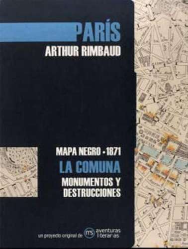 París. La Comuna: Mapa Negro 1871 (sin Coleccion)