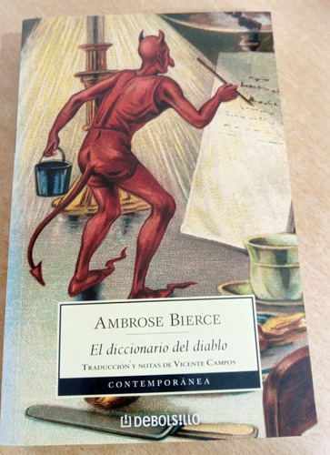 El Diccionario Del Diablo /  Ambrose Bierce