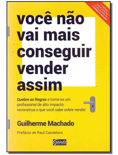 Você Não Vai Mais Conseguir Vender Assim