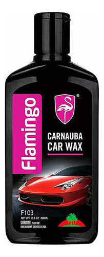 Carnauba Car Wax Flamingo (cera Líquida) 300ml