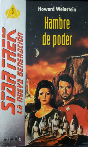 Hambre De Poder - Star Trek La Nueva Generación 5