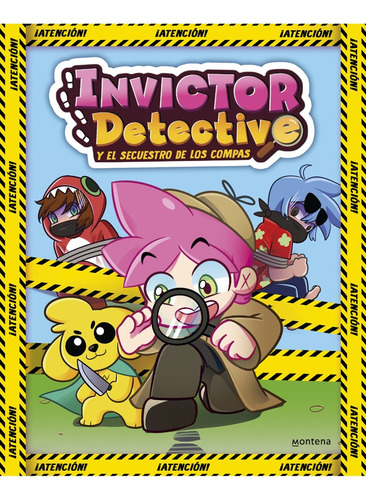 Invictor Detective Y El Secuestro De Los Compas (invictor De