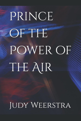 Libro: Príncipe Del Poder Del Aire
