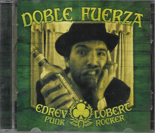 Doble Fuerza Album Edrev Lobert Punk Rocker Pinhead Cd Nuevo