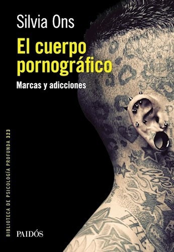 El Cuerpo Pornografico - Ons Silvia (libro)