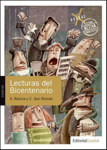 Argentina 10. Lecturas Del Bicentenario