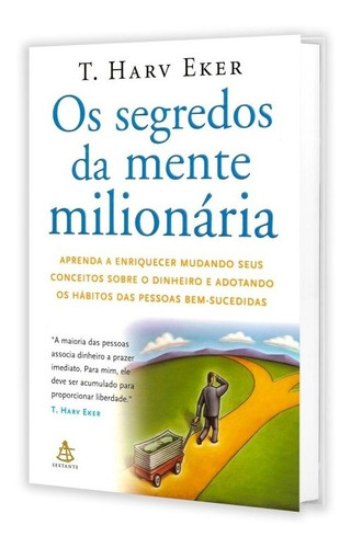 Segredos Da Mente Milionária (os)