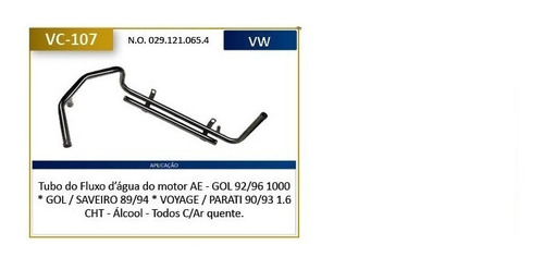 Cano Tubo Dagua Refrigeração Gol Cht Saveiro Vc107a 89/94