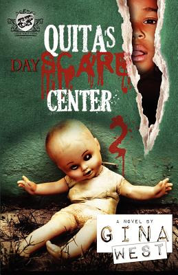 Libro Quita's Dayscare Center 2 (the Cartel Publications ...