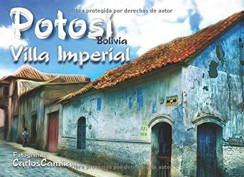 Libro: Potosi: Villa Imperial (spanish Edition)
