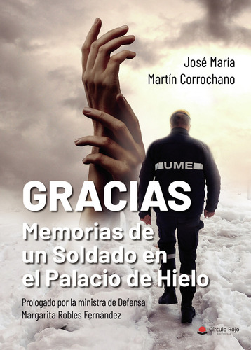 Gracias, De Martín Corrochano José María.. Editorial Grupo Editorial Círculo Rojo Sl, Tapa Blanda En Español