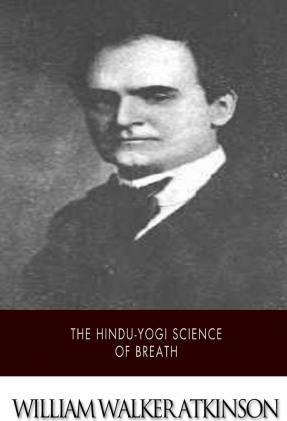 Libro The Hindu-yogi Science Of Breath - William Walker A...