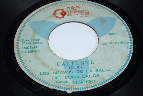 Jch- Los Bravos De La Salsa De Coco Lagos Caliente 45 Rpm