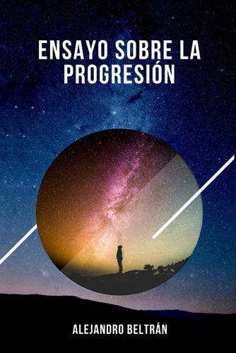 Libro: Ensayo Sobre La Progresión