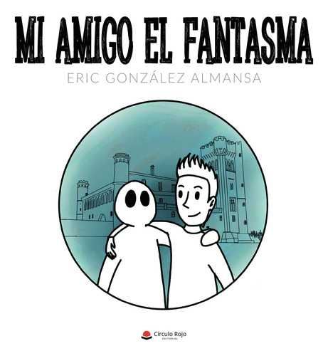 Mi Amigo El Fantasma (pod) (libro Original)