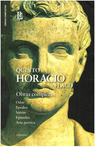 Obras Completas Quinto Horacio Flaco - Quinto Horacio Flaco