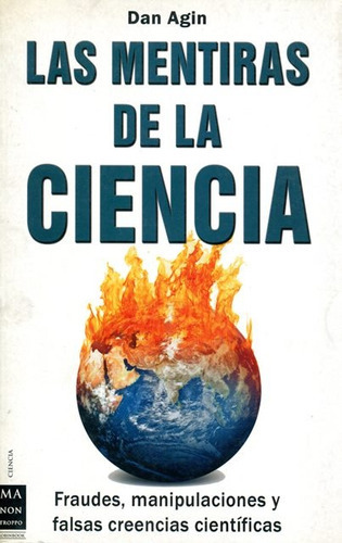 Mentiras De La Ciencia 