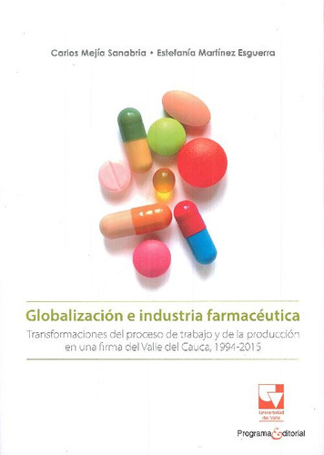 Libro Globalización E Industria Farmacéutica De Estefanía Ma