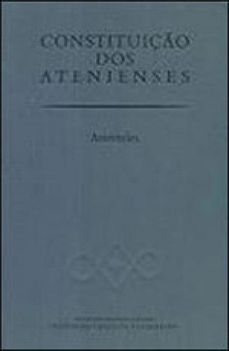 Constituicao Dos Atenienses - 5ª Edição, De Aristóteles. Editora Fundaçao Calouste Gulbenkian, Capa Mole, Edição 1ª Edição - 2003