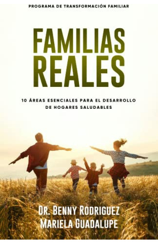 Libro : Familias Reales 10 Areas Esenciales Para El... 