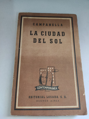 La Ciudad Del Sol Campanella Editorial Losada