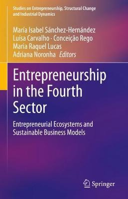 Libro Entrepreneurship In The Fourth Sector : Entrepreneu...