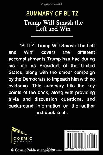 Book : Summary Blitz Trump Will Smash The Left And Win - By
