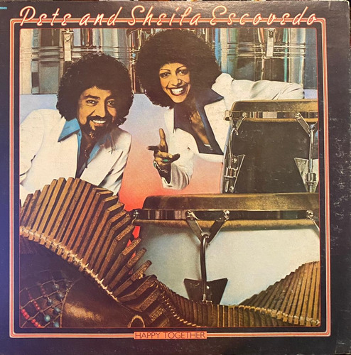 Disco Lp - Pete & Sheila Escovedo / Happy Together. Album 