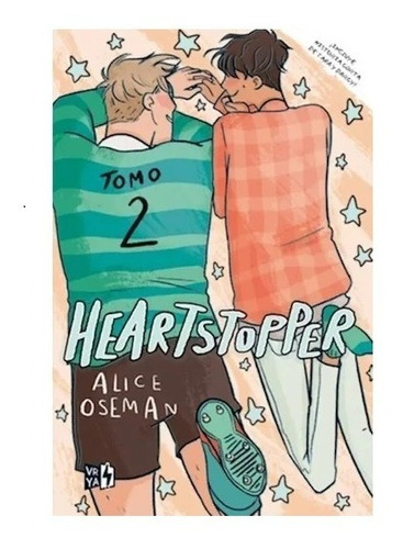 Imagen 1 de 1 de Libro Heartstopper - Alice Oseman - V&r - Elige Tu Tomo Tomo 02