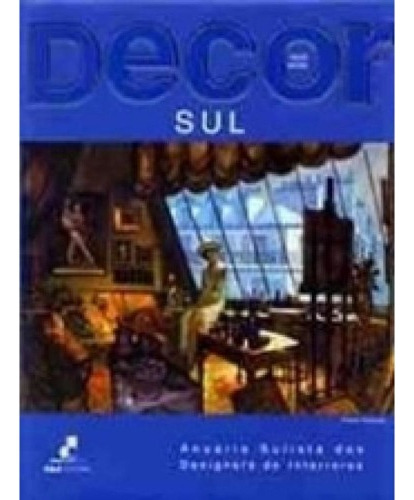 Decor Yearbook Sul, De Vários Autores. Editorial Decor Books, Tapa Dura En Português