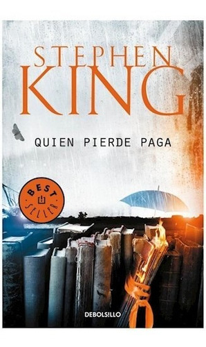 Libro Quien Pierde Paga  ( Libro 2 De La Trilogia Bill Hodge