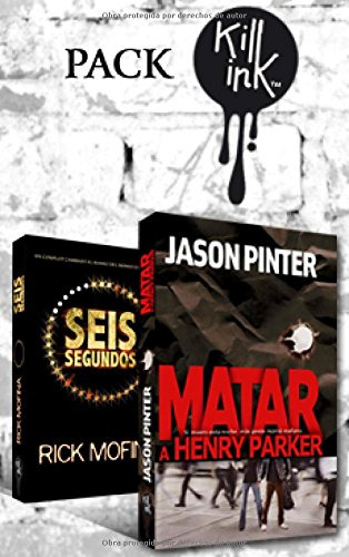 Libro Matar A Henry Parker (rustico) - Pinter Jason (papel)