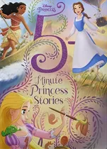 Comprar Disney Princess 5-minute Princess Stories, De Disney Books. Editorial Disney Press, Tapa Dura En Inglés
