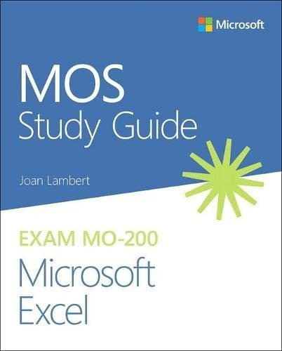 Book : Mos Study Guide For Microsoft Excel Exam Mo-200 -...