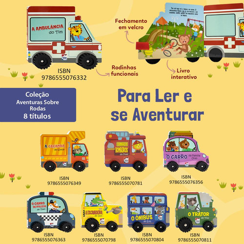 Aventura Sobre Rodas: Ambulância Do Tim, A, De Mammoth World. Editorial Happy Books, Capa Mole Em Português