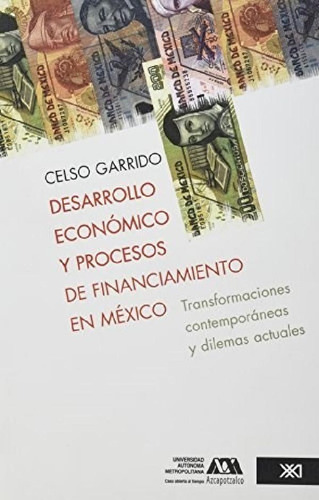 Libro - Desarrollo Economico Y Procesos De Financiamiento E