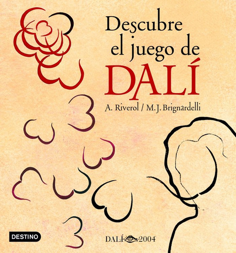 Descubre El Juego De Dali - Riverol,a.