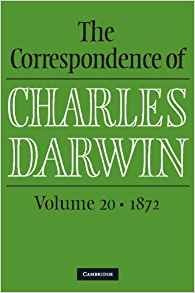 The Correspondence Of Charles Darwin Volume 20, 1872