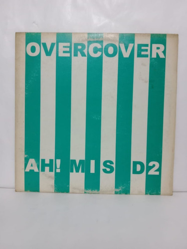 Overcover- Ah! Mis...d2- Maxi, España, 1993 