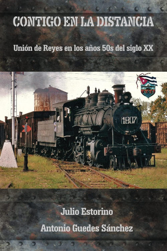 Libro: Contigo En La Distancia: Unión De Reyes En Los Años 5