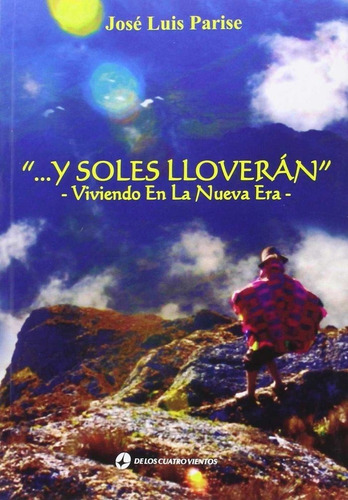 Libro Y Soles Lloveran