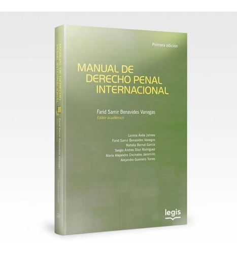 Manual De Derecho Penal Internacional - Libro | Edición 1