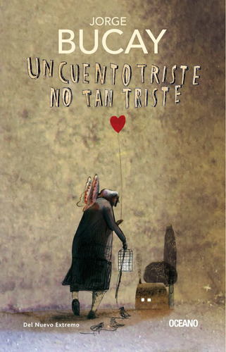 Libro Un Cuento Triste No Tan Triste [ Pasta Dura ] Bucay 