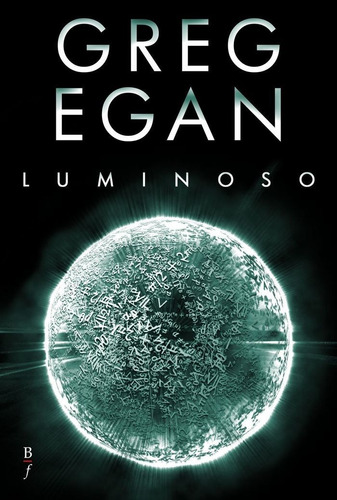 Luminoso - Greg Egan