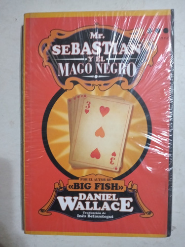 Mr Sebastian Y El Mago Negro - Daniel Wallace
