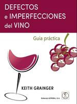 Libro: Desperfectos E Imperfecciones Del Vino: Guía Práctica