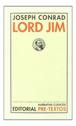 Libro - Joseph Conrad Lord Jim Editorial Pre-textos Tapa Du
