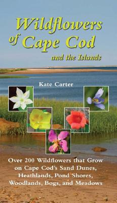 Libro Wildflowers Of Cape Cod And The Islands: Over 200 W...