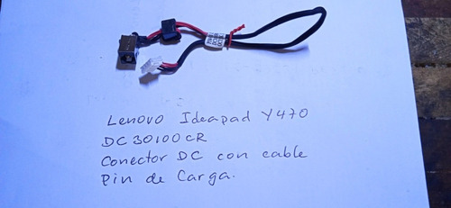 Lenovo Ideapad Y470 Dc30100cr00 Cable Dc Conector De Carga